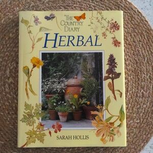 The Country Diary Herbal by Sarah Hollis